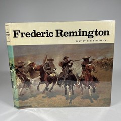 Frederic Remington Paintings Drawings Sculpture Hassrick Peter 1st EDITION