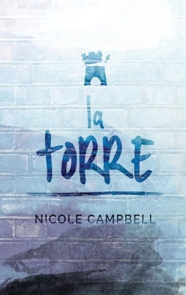 La Torre by Nicole Campbell (Spanish) Hardcover Book