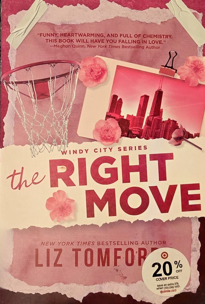 The Right Move – (Windy City) by Liz Tomforde (Paperback)