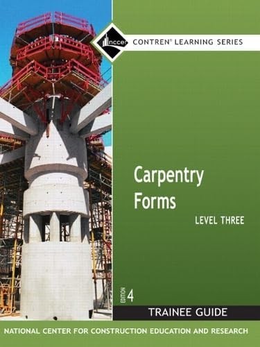 Carpentry Forms Level 3 Trainee Guide, Paperb…, NCCER