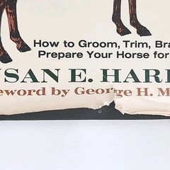 Grooming to Win by Susan E Harris Sighned Horse Husbandry Hardcover 1977 Book