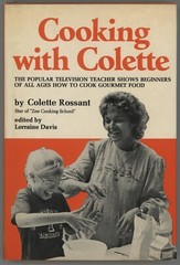 Cookbook COOKING WITH COLETTE Rossant Beginner Basic 1ST/DJ