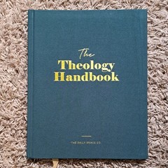 The Daily Grace Co. The Theology Handbook Hardcover by Kristin Schmucker