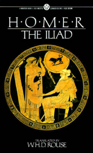 The Iliad (Mentor Series) – Mass Market Paperback By Homer – ACCEPTABLE