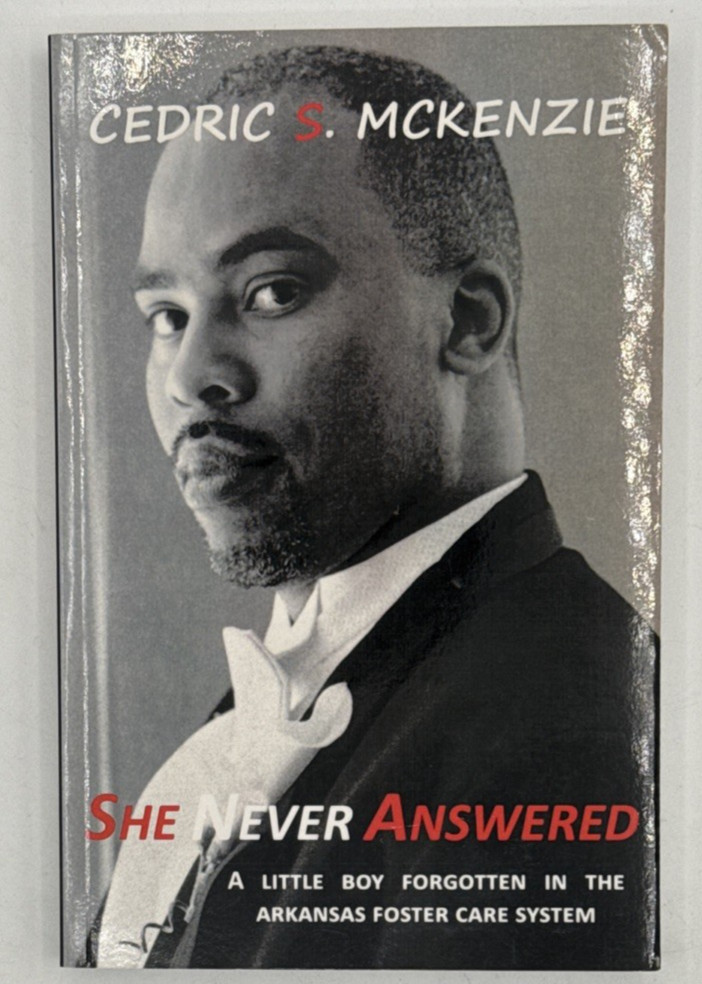 She Never Answered by Cedric S. Mckenzie, SIGNED Paperback, B124