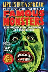 Life Is But A Scream! New Updated Edition! Famous Monsters magazine Freaky mag