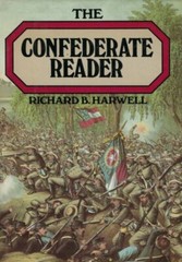 The Confederate Reader by Richard B Harwell (1985, Hardcover)