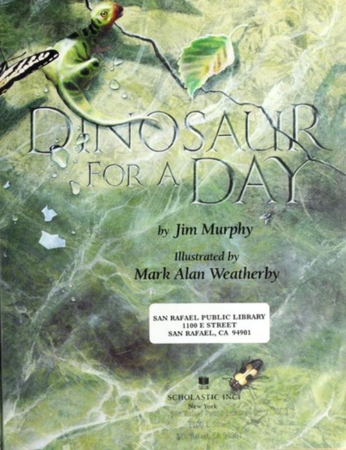Dinosaur for a Day Paperback Jim Murphy