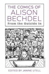 The Comics of Alison Bechdel : From the Outside In Paperback