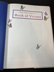 The Children’s Book of Virtues William J. Bennett / Michael Hague 1995 HC/DJ VG