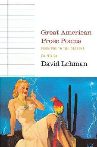 Great American Prose Poems: From Poe to the Present – Paperback – GOOD