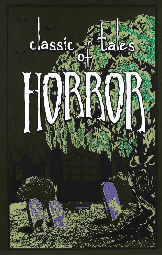 Classic Tales of Horror (Leather-bound Classics) – leather_bound Editors of …
