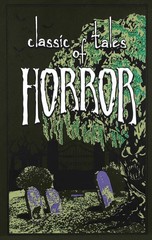 Classic Tales of Horror (Leather-bound Classics) – leather_bound Editors of …