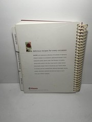 Vitamix Savor Recipes Cook Book 2013 Spiral Bound Cookbook Blender 348 Pages