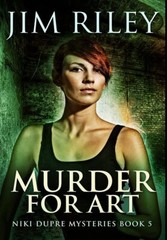 Murder For Art: Premium Hardcover Edition