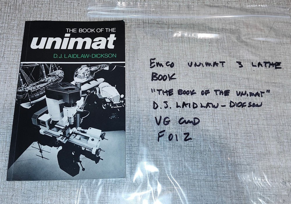 The Book of the Unimat by D.J. Laidlaw-Dickson F01Z