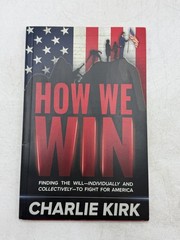 How We Win Charlie Kirk 2022 Political Conservative Turning Point USA Book