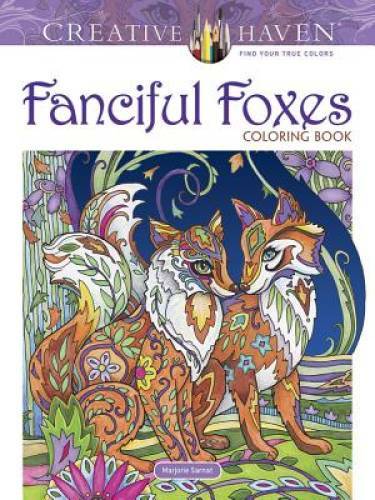 Creative Haven Fanciful Foxes Coloring Book (Adult Coloring) – Paperback – GOOD