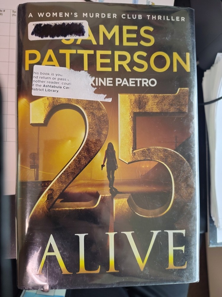 25 Alive : A Women’s Murder Club Thriller Maxine, Patterson, Jame