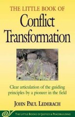 Little Book of Conflict Transformation: Clear Articulation Of The Gu – VERY GOOD