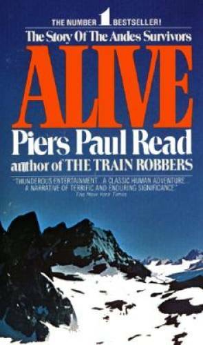 Alive: The Story of the Andes Survivors – Mass Market Paperback – GOOD