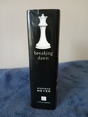 The Twilight Saga Ser.: Breaking Dawn by Stephenie Meyer (2008, Hardcover)