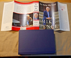 Mike Pence So Help Me God SIGNED Edition of First Edition & STANDARD First Edit.
