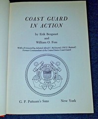 Coast Guard in Action (Hardcover 1962) by Erik Bergaust, William Foss & Richmond
