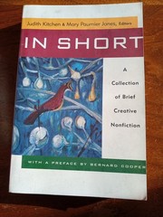 In Short a Collection of Brief Creative Nonfiction by Mary Paumier Jones and…