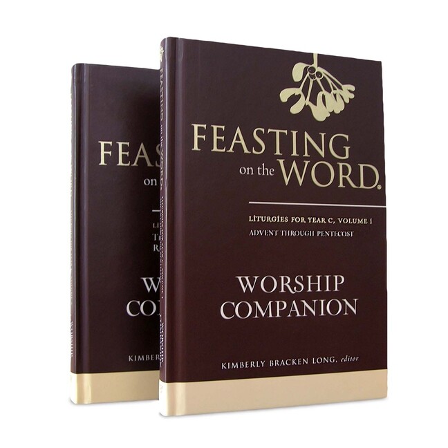 Feasting On The Word Worship Companion, Year C – Two-Volume Set: Liturgies …