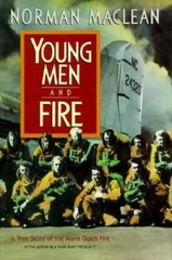Young Men and Fire: A True Story of the Mann Gulch Fire – Hardcover – GOOD