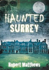 Haunted Surrey by Matthews, Rupert Book The Fast Free Shipping