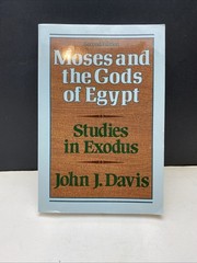 Moses And The Gods Of Egypt Studies In Exodus Book, MULTIPLE BOOKS SHIP FREE