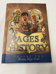 Pages of History Volume 2: Blazing New Trails Like NEW