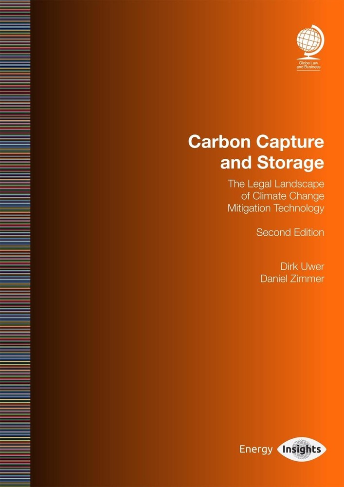 Carbon Capture and Storage: The Legal Landscape of Climate Change and Mitigation