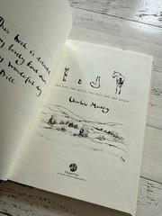 The Boy the Mole the Fox and the Horse Charlie Mackesy HC Gift Inscribed Copy