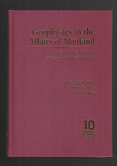 Geophysics in Affairs of Mankind 2001 Lawyer Bates Rice HC/DJ Earth Sciences LN