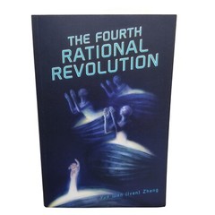 2 – The FOURTH Rational Revolution, Yue Wen Zhang, English & Japanese Versions