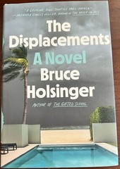The Displacements : A Novel by Bruce Holsinger (2022, Hardcover)