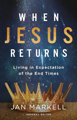 When Jesus Returns Living in E – Paperback – VERY GOOD