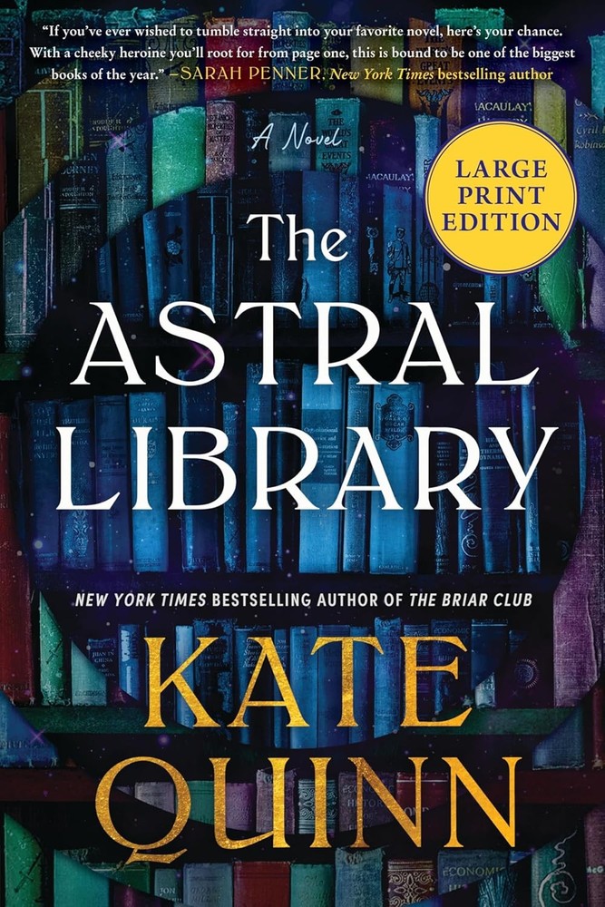 The Astral Library Paperback by Kate Quinn
