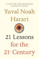 21 Lessons for the 21st Century – Hardcover By Harari, Yuval Noah – GOOD