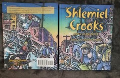 Shlemiel Crooks by Anna Olswanger (2005, Picture Book)