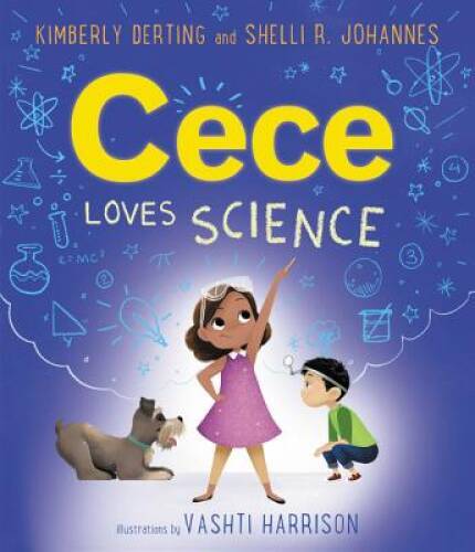 Cece Loves Science (Cece and the Scientific Method) – Hardcover – VERY GOOD