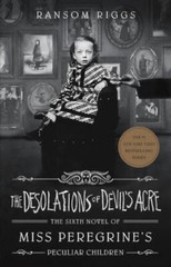 The Desolations of Devils Acre (Miss Peregrines Peculiar Children) – GOOD