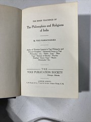 The Philosophies and Religions of India by Yogi Ramacharaka Hardcover 1930