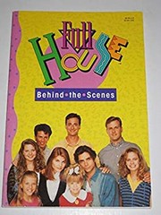 Full House : Behind the Scenes Paperback Eric, Storey, T. R. Wein