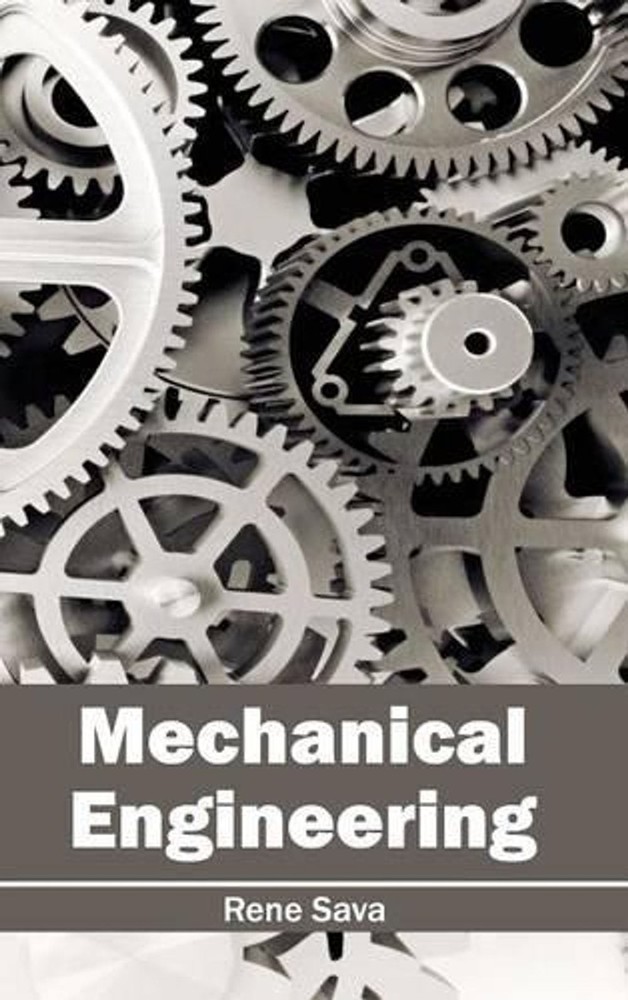 Mechanical Engineering by Rene Sava (English) Hardcover Book