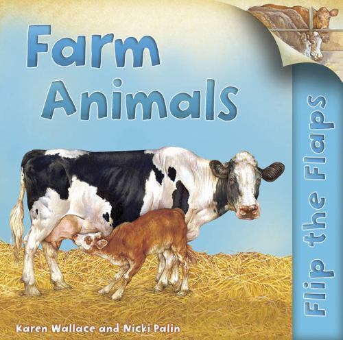 Flip The Flaps: Farm Animals by