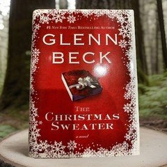 1st EDITION! The Christmas Sweater by Glenn Beck, Hardback, 2008, Fiction.